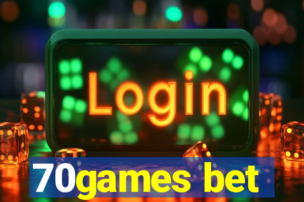 70games bet